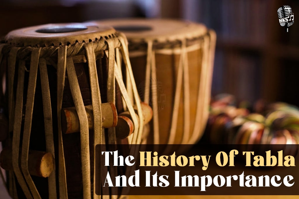 The History of Tabla and Its Importance